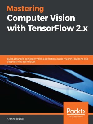 cover image of Mastering Computer Vision with TensorFlow 2.x